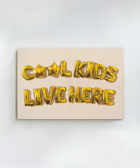 Cool Kids Live Here by Ian Bertolucci