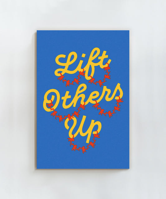 Lift Others Up